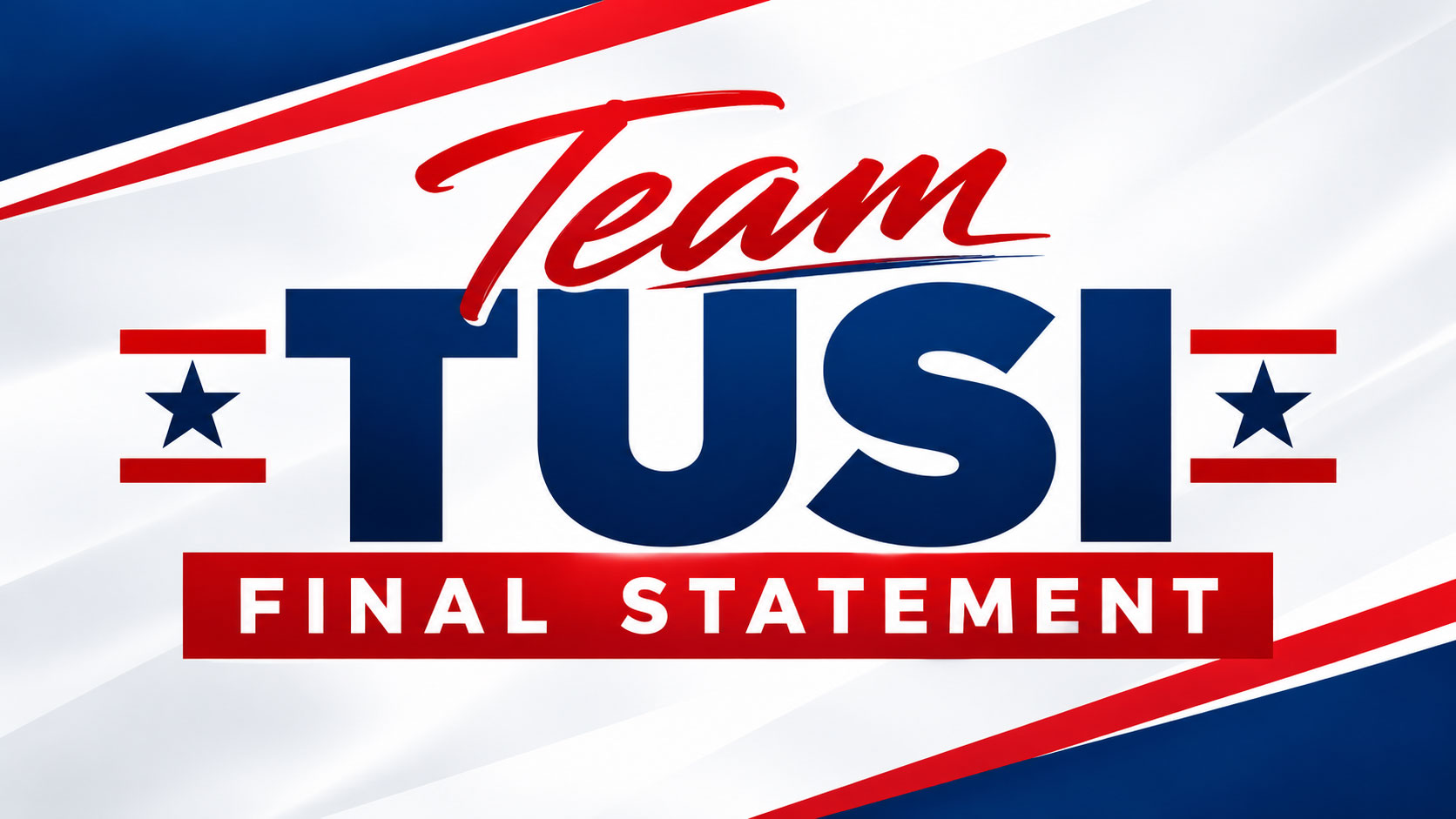 Team TUSI Final Statement